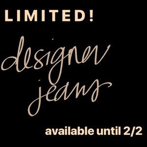 Designer Jeans Available Until 2/2/18